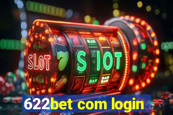 622bet com login